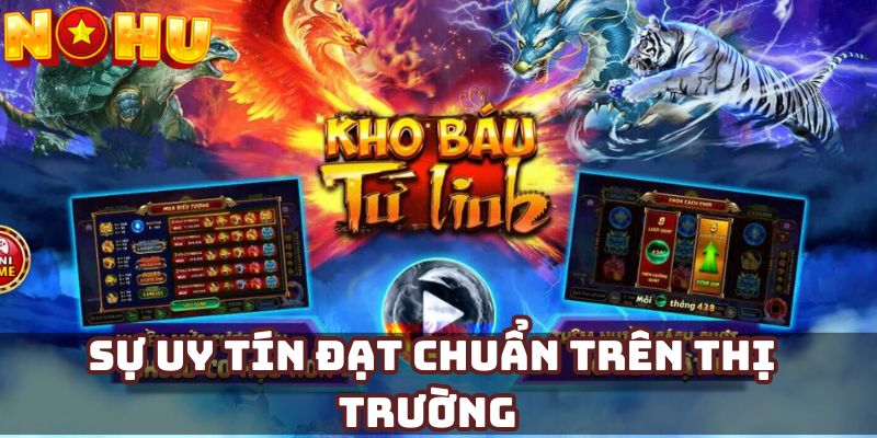 Sự uy tín đạt chuẩn trên thị trường 