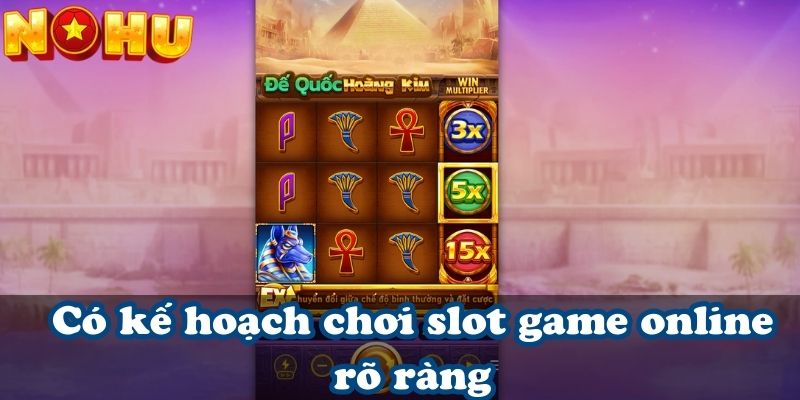 Kinh nghiệm slot game online trúng Jackpot khủng tại Nohu90